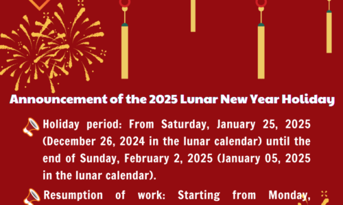 ANNOUNCEMENT OF LUNAR NEW YEAR HOLIDAY 2025