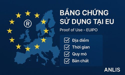 Bằng chứng sử dụng nhãn hiệu tại Châu Âu: chuẩn bị và sắp xếp chứng cứ – 2025